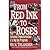 From Red Ink to Roses: The Turbulent Transformation of a Big Ten Program First edition by Telander, Rick (1994) Hardcover