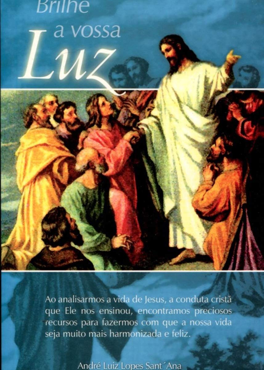 Brilhe a Vossa Luz (Paperback)