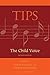 [(Tips: The Child Voice)] [...
