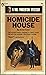 Homicide House