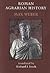 Roman Agrarian History: In Its Relation to Roman Public & Civil Law