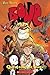Bone: Quest for the Spark Book Three by Tom Sniegoski (Feb 1 2013)