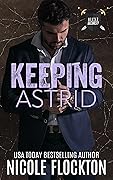Keeping Astrid