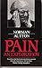 Pain: An Exploration