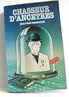 Chasseur d'ancêtres (French Edition)