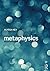 Metaphysics: An Introduction 1st edition by Ney, Alyssa (2014) Paperback