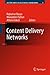 [Content Delivery Networks (Lecture Notes in Electrical Engineering)] [Author: x] [August, 2008]
