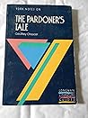 York Notes on "The Pardoner's Tale" by Geoffrey Chaucer (York Notes) York Notes on "The Pardoner's Tale" by Geoffrey Chaucer (York Notes)