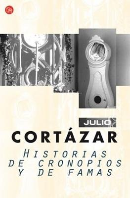 Historias de Cronopios y de Famas[SPA-HISTORIAS DE CRONOPIOS Y D][Spanish Edition][Paperback]