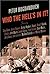 Who the Hell's in It?: Conversations with Legendary Film Stars by Peter Bogdanovich (2004-11-04)