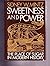 Sweetness and Power: The Place of Sugar in Modern History by Sidney W. Mintz (1985-06-12)