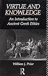 Virtue and Knowledge: An Introduction to Ancient Greek Ethics