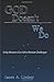 By James A Lindsay God Doesn't We Do: Only Humans Can Solve Human Challenges [Paperback]