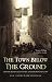 The Town Below the Ground: Edinburgh's Legendary Underground City by Henderson, Jan-Andrew (1999) Paperback