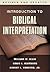 Introduction to Biblical Interpretation [INTRO TO BIBLICAL IN... by William W. Klein