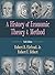 A History of Economic Theory and Method, Sixth Edition 6th edition by Robert B. Ekelund Jr., Robert F. Hébert (2013) Hardcover
