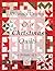 Our Christmas Quilts: The Fabric of Life Book 3
