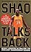 Shaq Talks Back by O'Neal, Shaquille (2002)