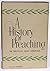 A History of Preaching in B...