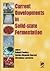 Current Developments In Solid-State Fermentation [Paperback] [Jan 01, 2007] Pandey Ashok Et Al