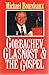 Gorbachev, Glasnost and the...