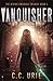 Vanquisher: The Divine Cour...
