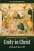 Unity in Christ: Bishops, S...