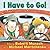 (I Have to Go!) By Munsch, Robert N. (Author) Hardcover on 27-Jul-2010