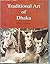 Traditional Art of Dhaka