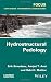 Hydrostructural Pedology (Focus: Earth System - Enviromental Sciences) by Erik Braudeau (2016-06-20)
