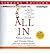 All in: How the Best Managers Create a Culture of Belief and Drive Big Results (CD-Audio) - Common