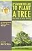 It's Never Too Late to Plant a Tree: Your Guide to Never Retiring by Mel Helitzer (2003-11-30)