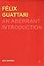 Felix Guattari: An Aberrant Introduction (Transversals: New Directions in Philosophy) by Gary Genosko (2002-08-01)