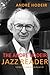 [(The Andre Hodeir Jazz Reader)] [Author: Andre Hodeir] published on (February, 2006)