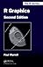 R Graphics, Second Edition (Chapman & Hall/CRC The R Series) ... by Paul Murrell (Author)