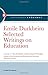 The Evolution of Educational Thought: Lectures on the formation and development of secondary education in France (Selected Writings on Education) 1st edition by Durkheim, Emile (2009) Paperback