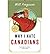 [Why I Hate Canadians] [By: Ferguson, Will] [August, 2007]