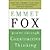 Power Through Constructive Thinking by Fox, Emmet [HarperOne, 2009] (Paperback) [Paperback]