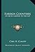 Foreign Countries: An Aid in Looking to the East by Carl H. Claudy (2010-09-10)