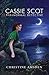 Cassie Scot: Paranormal Det...