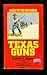 Texas Guns