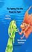 The Fighting Fish Who Would...