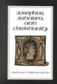 Josephus, Judaism and Christianity (Paperback)