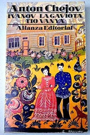 Ivanov - La gaviota - Tío Vanya (Hardcover)