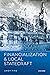 Financialization and Local Statecraft