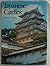 Japanese Castles (Japanese Arts Library) by Motoo Hinago (1986-11-03)