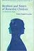 Brothers and Sisters of Retarded Children: An Exploratory Study. (Special Education and Rehabilitation Monograph Series, 9)