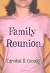 Family Reunion by Caroline B. Cooney (2004-02-10)
