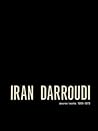 IRAN DARROUDI: OEUVRES/ WORKS 1959-1973 IRAN DARROUDI: OEUVRES/ WORKS 1959-1973