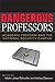 Dangerous Professors: Academic Freedom and the National Security Campus (2009-06-05)